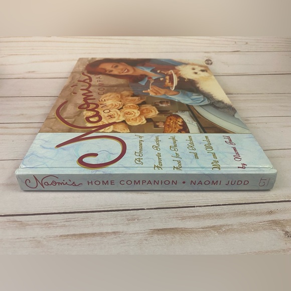 Naomi's Home Companion Cookbook Book Recipes by Naomi Judd No Dust Jacket A2 - Picture 11 of 12